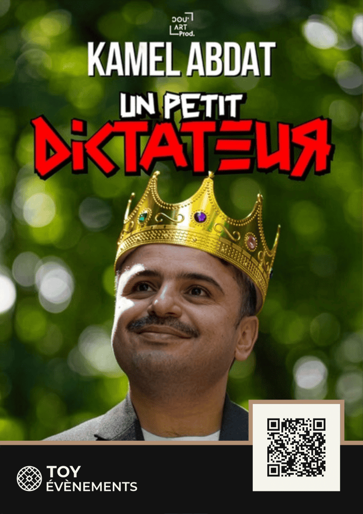 Kamel Abdat – Un Petit Dictateur · 29 jan. 2027 · 20h30 · TOY Évènements Louviers Normandie